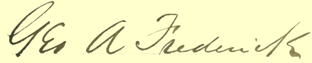 George A Frederick signature